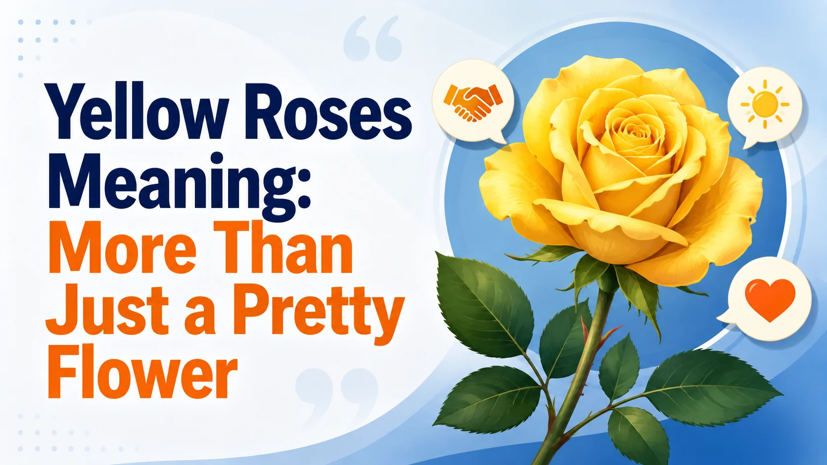 Yellow Roses Meaning: More Than Just a Pretty Flower