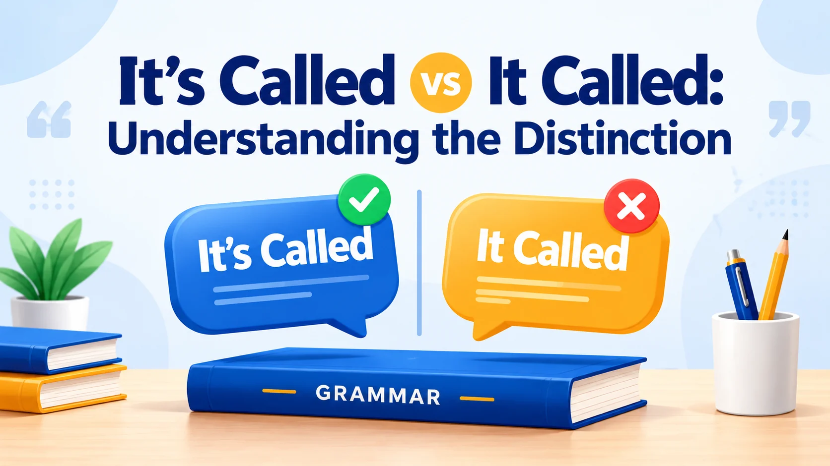 It’s Called vs It Called: Understanding the Distinction